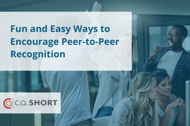 What Is Peer-to-Peer Recognition? Why Should You Have It? (+3 Ideas to Encourage It)