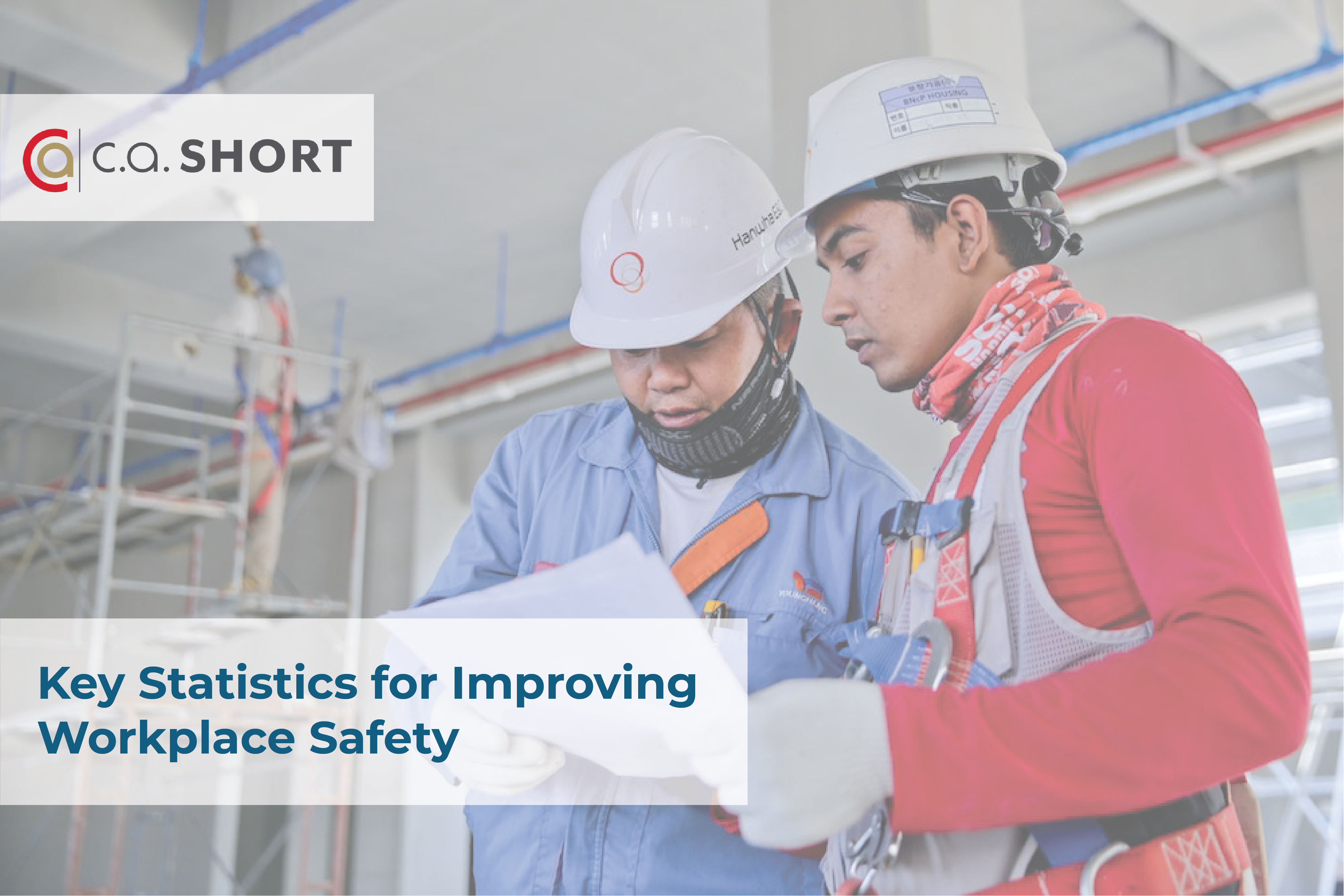 Key Statistics for Improving Workplace Safety