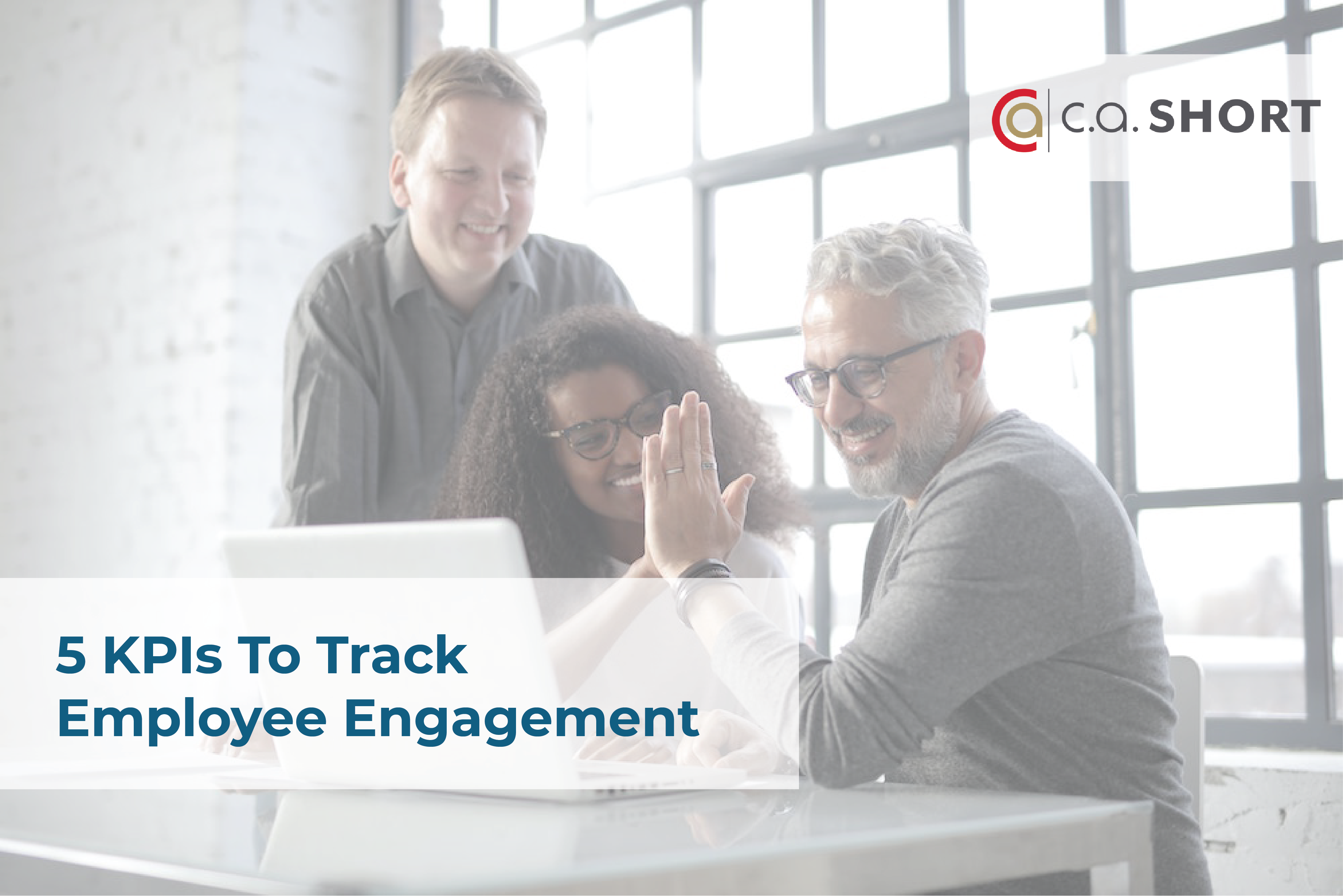 5 KPIs To Track Employee Engagement