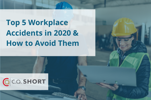 Top 5 Workplace Accidents in 2020 and How to Avoid Them