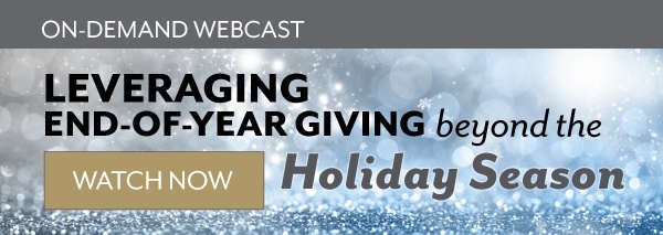Leveraging End-of-Year Giving Beyond the Holiday Season