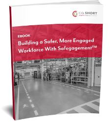 Building a Safer, More Engaged Workforce With Safegagement™ Building a Safer, More Engaged Workforce With Safegagement™
